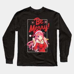 Be merry anime Long Sleeve T-Shirt